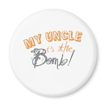 my uncle is the bomb magnets