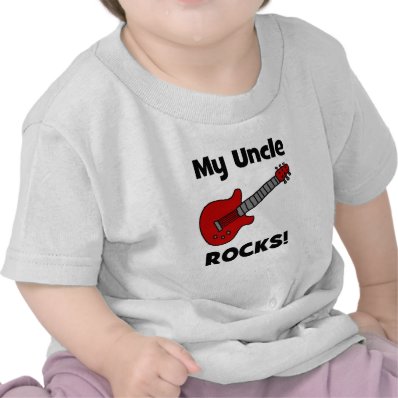 My Uncle Rocks! with guitar Tee Shirts