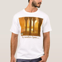 My vacation home.... on mars! t-shirts by Zotix My vacation home.... on mars! t-shirts