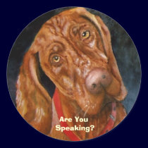My Vizsla, Are You Speaking? Sticker by artbyjolyn My Vizsla, Are You Speaking? Sticker
