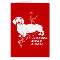 my weiner is huge in japan cards
