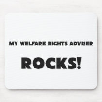 MY Welfare Rights Adviser ROCKS! mousepads by professions MY Welfare Rights Adviser ROCKS! mousepads