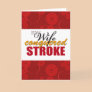 My Wife Conquered Stroke Thank You Card