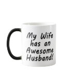 My Wife has an Awesome Husband Coffee Mug