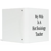 My Wife Is A Hot Sociology Teacher