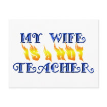 MY WIFE IS A HOT TEACHER postcards