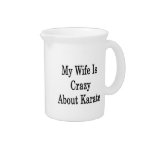 My Wife Is Crazy About Karate Pitcher
