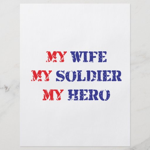 My Wife, My Soldier, My Hero Flyers