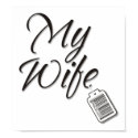 My Wife Priceless posters by TeeShirtsTShirts My Wife Priceless posters