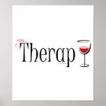 My (Wine) Therapy Posters