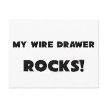 MY Wire Drawer ROCKS! postcards by professions MY Wire Drawer ROCKS! postcards