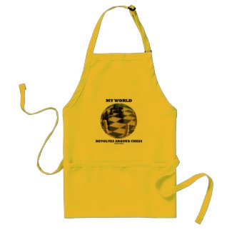 My World Revolves Around Chess (Chess Globe) apron