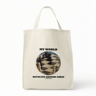 My World Revolves Around Chess (Chess Globe) bag