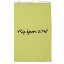 My Year 2008 calendars