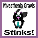 Myasthenia Gravis Stinks Skunk Awareness Design