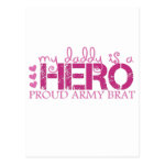 mydaddyisaheroproudarmybrat post cards mydaddyisaheroproudarmybrat post cards