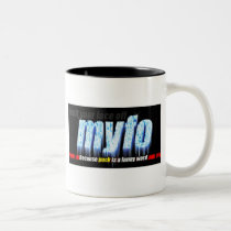 MYFO Coffee Mug
