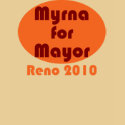 Myrna the Minx for Mayor of Reno t-shirts