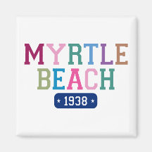 Myrtle Beach 1938 Fridge Magnet