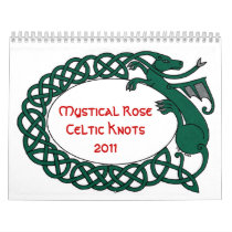 Mystical Rose Celtic Knots 2011 Calendar