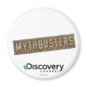 MythBusters Magnet