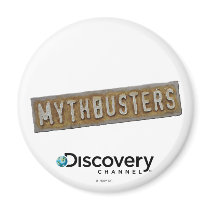 MythBusters Magnet
