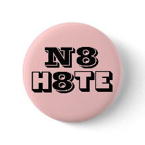 N8 H8TE Pin buttons