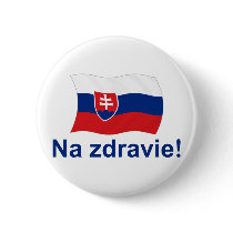 Na Zdravie! (To your health!) buttons by worldshop Na Zdravie! (To your health!) buttons