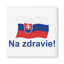 Na Zdravie! (To your health!) magnets