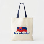 Na Zdravie! (To your health!) Tote Bags
