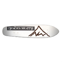Nada Worry Skateboard