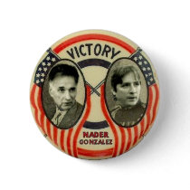 Nader and Gonzalez buttons