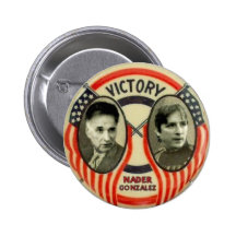 Nader and Gonzalez Pinback Button