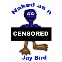 Naked Jay Bird T-Shirt by Rajee1 Naked Jay Bird T-Shirt