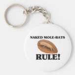 NAKED MOLE-RATS Rule! Keychain
