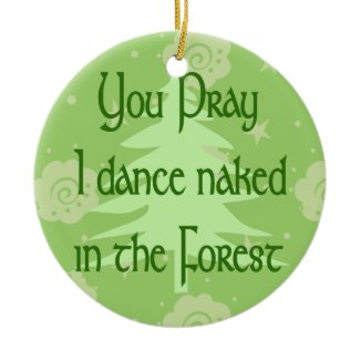 Naked Pagan ornament