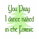 Naked Pagan t-shirts