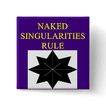 naked singularity astronomy joke buttons