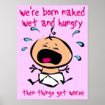 Naked Wet Hungry Funny Poster Print