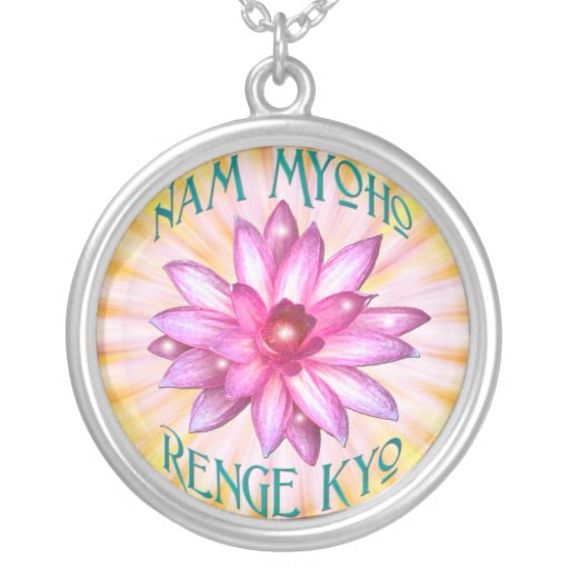 Nam Myoho Renge Kyo with Lotus Flower Necklace