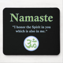 Namaste - with quote and Om symbol Mousepads