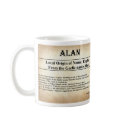 Name Meaning Mug - Alan by bwmedia Name Meaning Mug - Alan