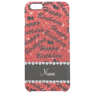 Name red glitter happy birthday balloons clear iPhone 6 plus case