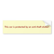 Name Your Bumper StickerThis car is protected