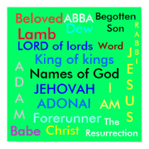 Names of God, Beloved, Begotten Son, Babe, The ... posters by FreedomIsMine Names of God, Beloved, Begotten Son, Babe, The ... posters