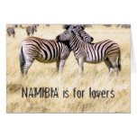 NAMIBIA is for lovers Greeting Card