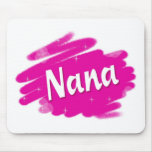 Nana Loves Pink Mousepad