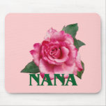 Nana Rose Mousepad Nana Rose Mousepad