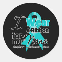 Nana - Teal Awareness Ribbon Sticker