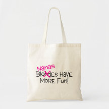 Nanas Have More Fun Bag